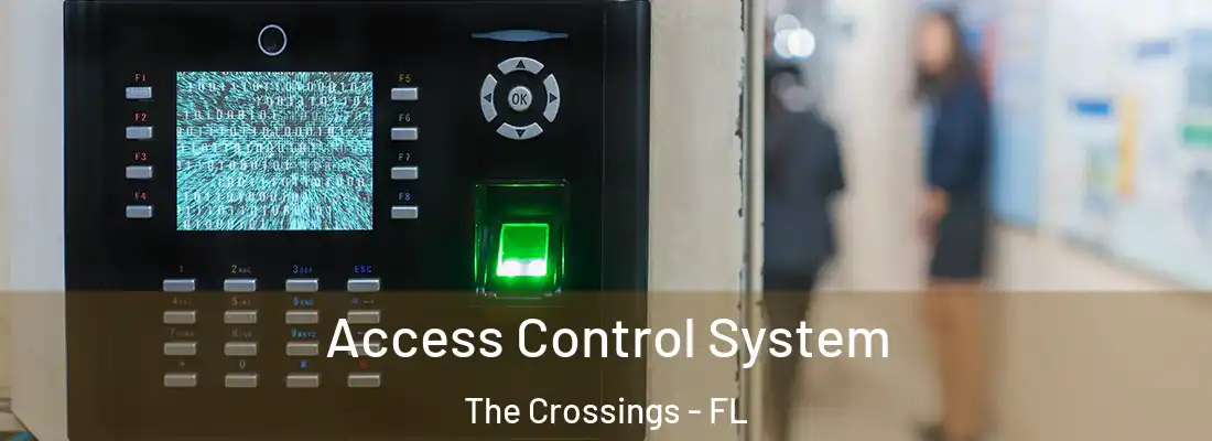Access Control System The Crossings - FL