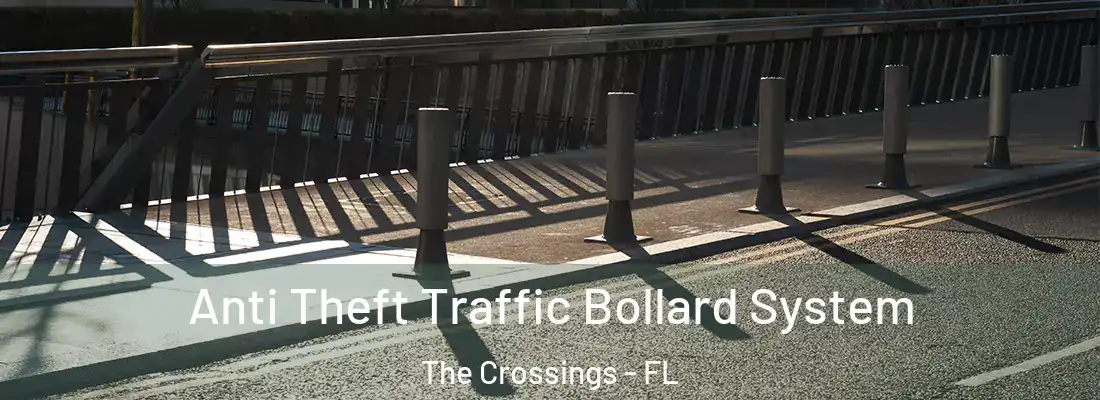  Anti Theft Traffic Bollard System The Crossings - FL
