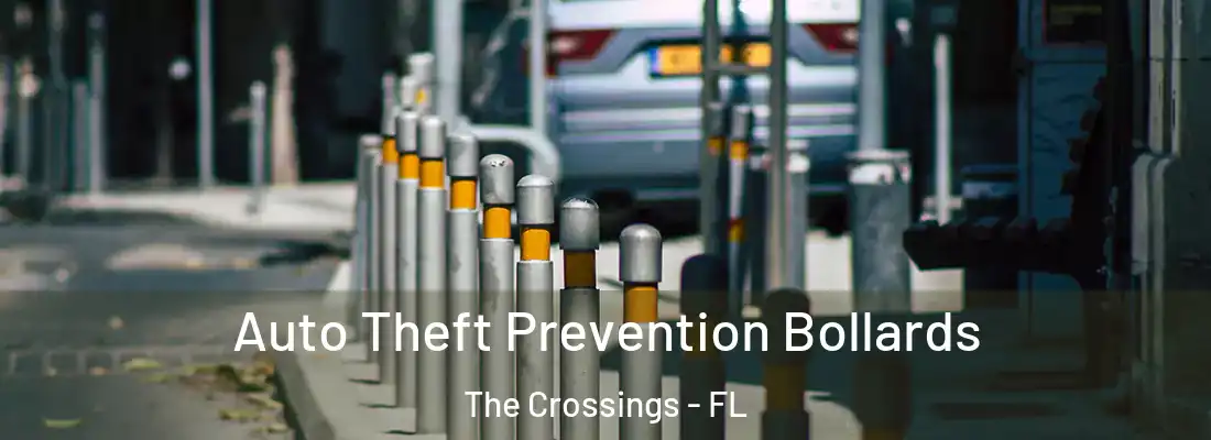  Auto Theft Prevention Bollards The Crossings - FL