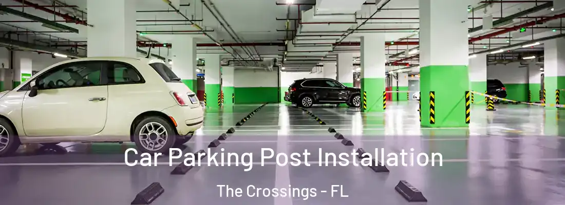  Car Parking Post Installation The Crossings - FL