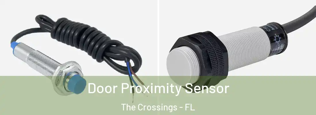 Door Proximity Sensor The Crossings - FL