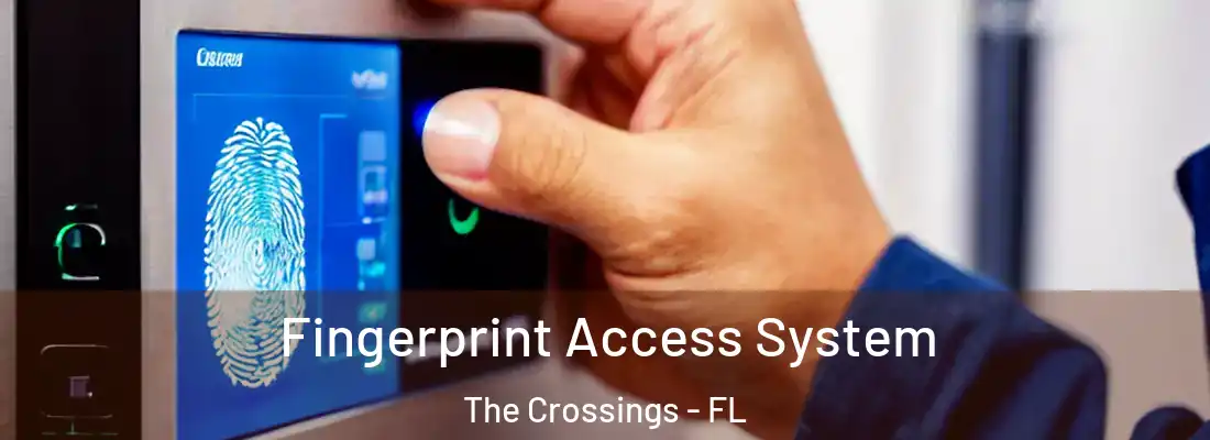 Fingerprint Access System The Crossings - FL
