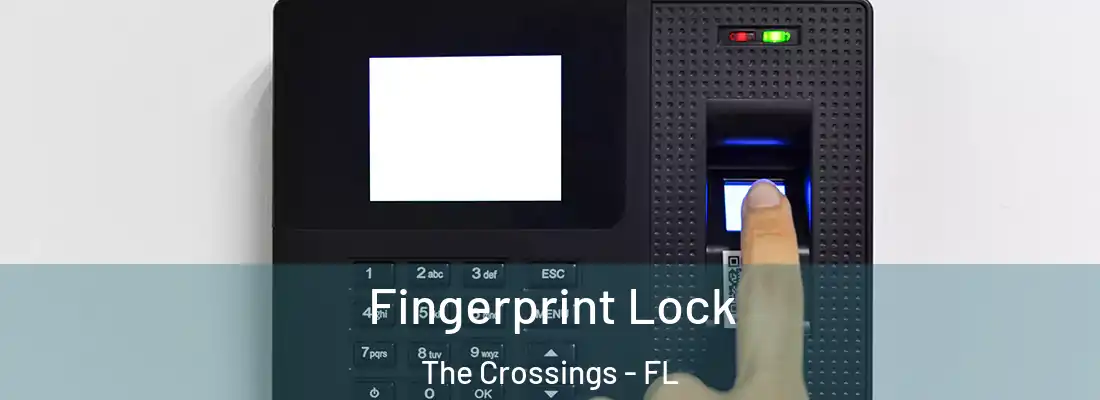Fingerprint Lock The Crossings - FL
