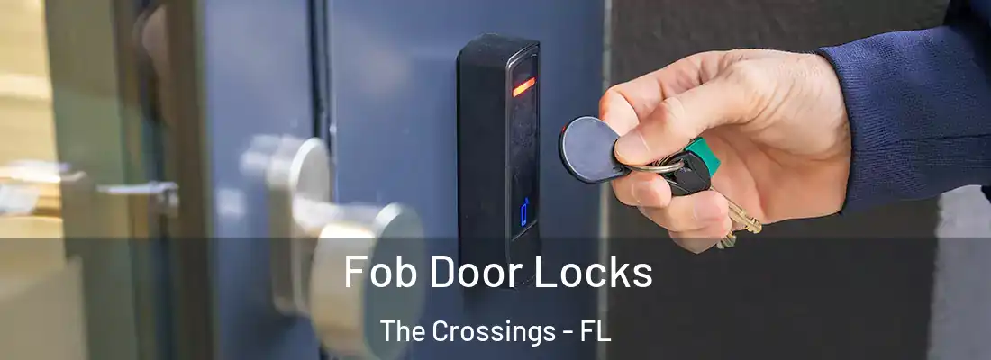  Fob Door Locks The Crossings - FL