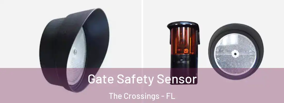 Gate Safety Sensor The Crossings - FL
