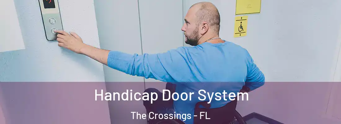  Handicap Door System The Crossings - FL