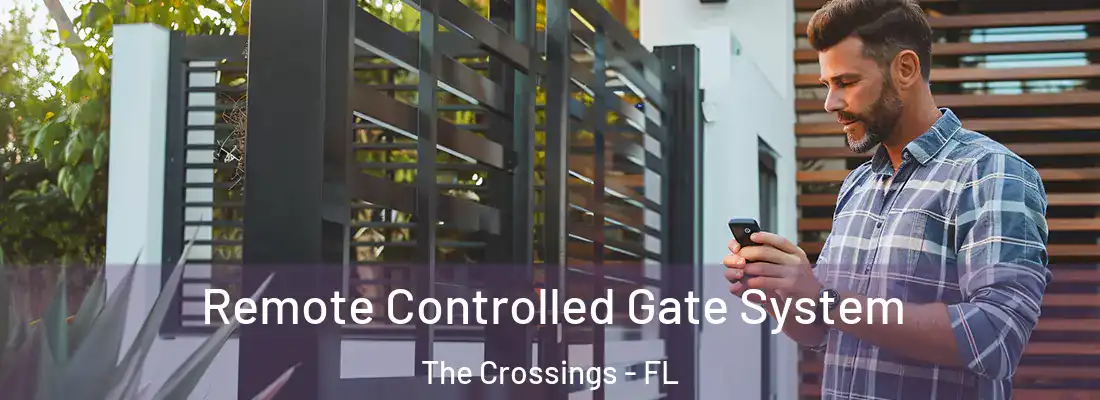 Remote Controlled Gate System The Crossings - FL