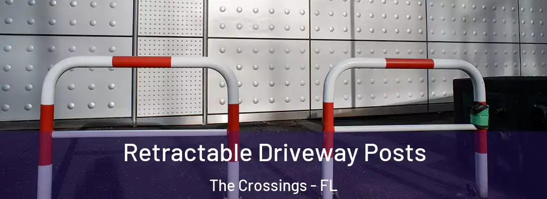 Retractable Driveway Posts The Crossings - FL