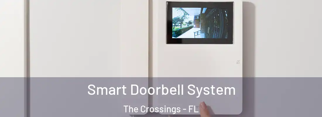  Smart Doorbell System The Crossings - FL