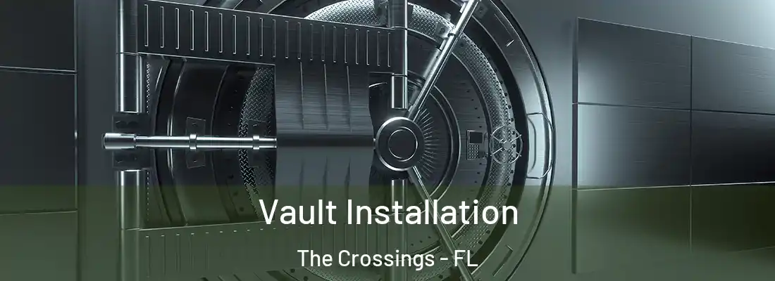  Vault Installation The Crossings - FL