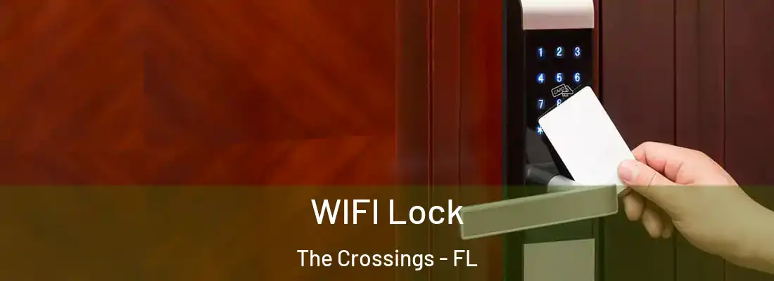 WIFI Lock The Crossings - FL