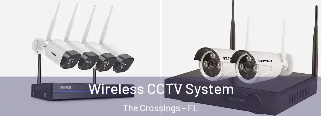Wireless CCTV System The Crossings - FL
